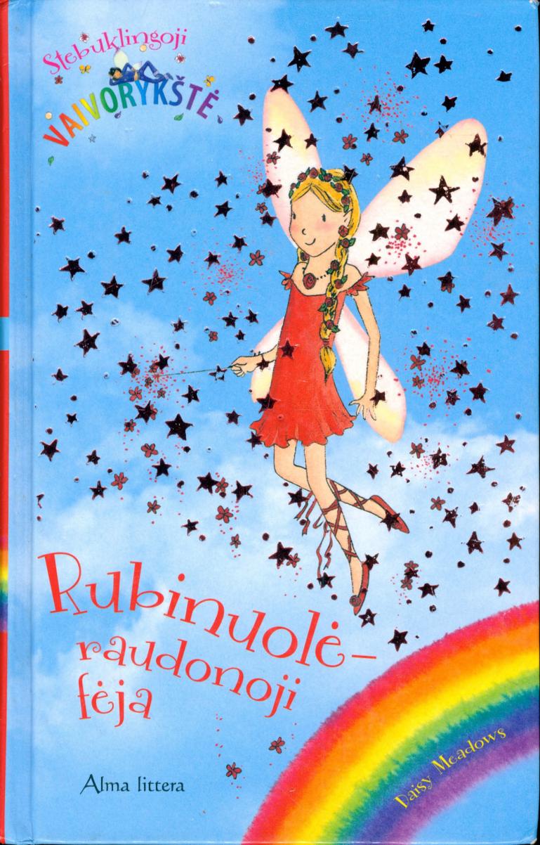Rubinuolė - raudonoji fėja