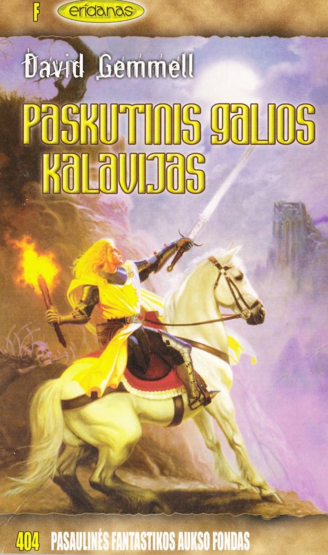 Paskutinis galios kalavijas