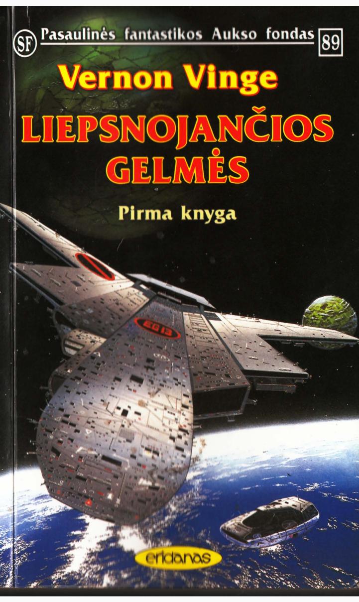 PFAF.089.Vernon.Vinge.-.Liepsnojancios.gelmes.I.knyga.1998.LT