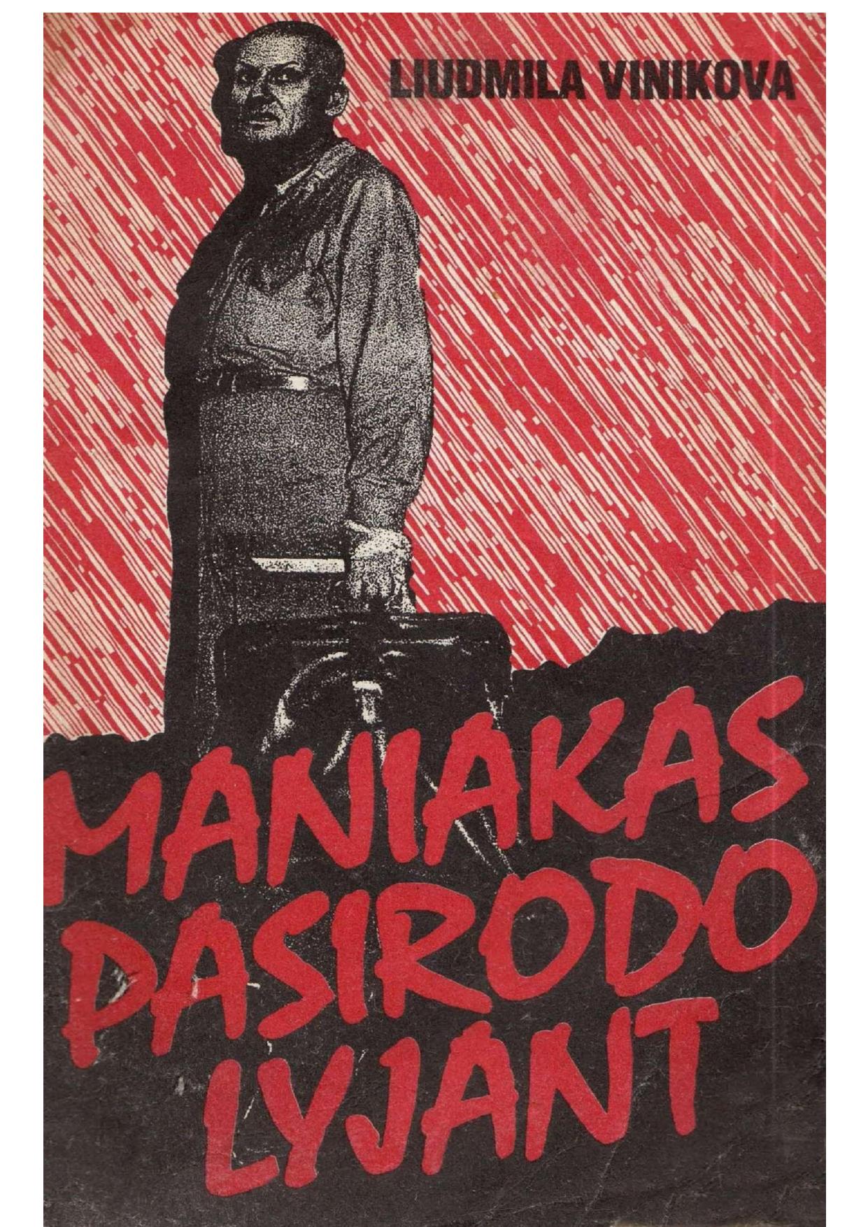 Maniakas pasirodo lyjant