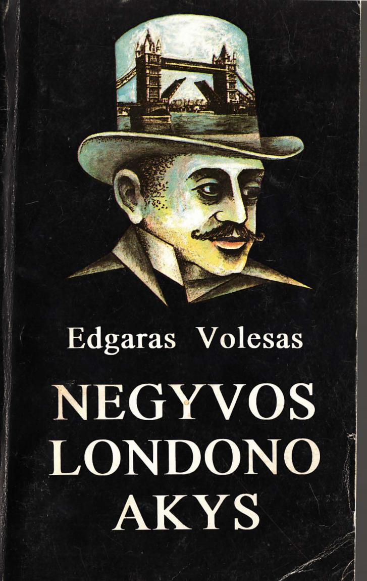 Negyvos Londono akys