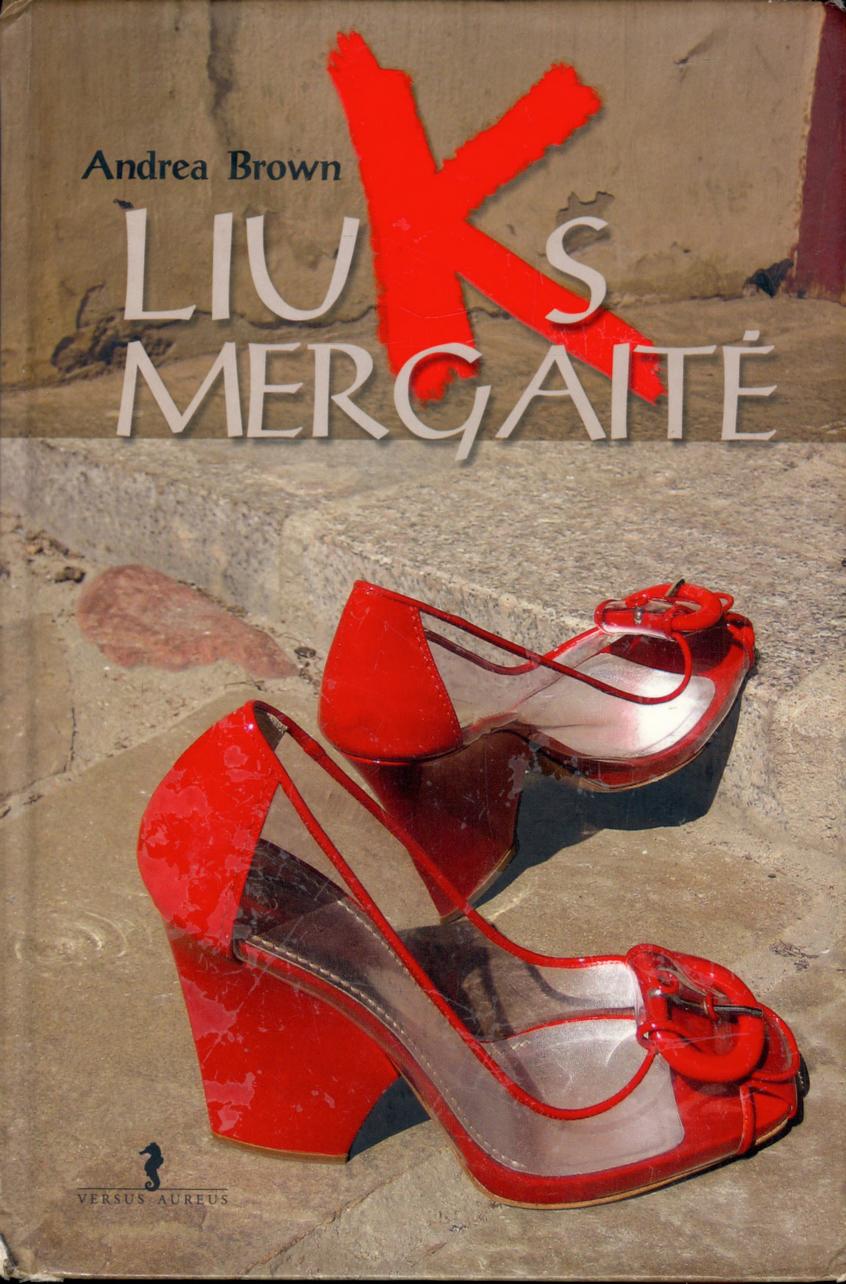 Liuks mergaitė