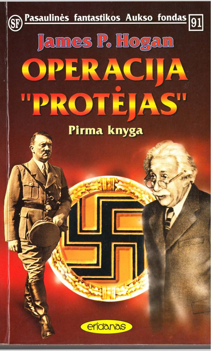 PFAF.091.James.P.Hogan.-.Operacija.Protejas.I.knyga.1998.LT