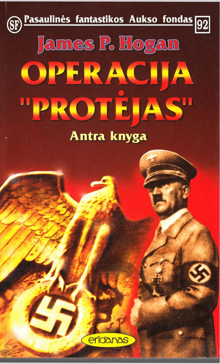 PFAF.092.James.P.Hogan.-.Operacija.Protejas.II.knyga.1998.LT