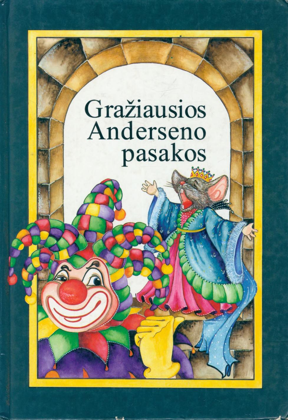 Gražiausios Anderseno pasakos III