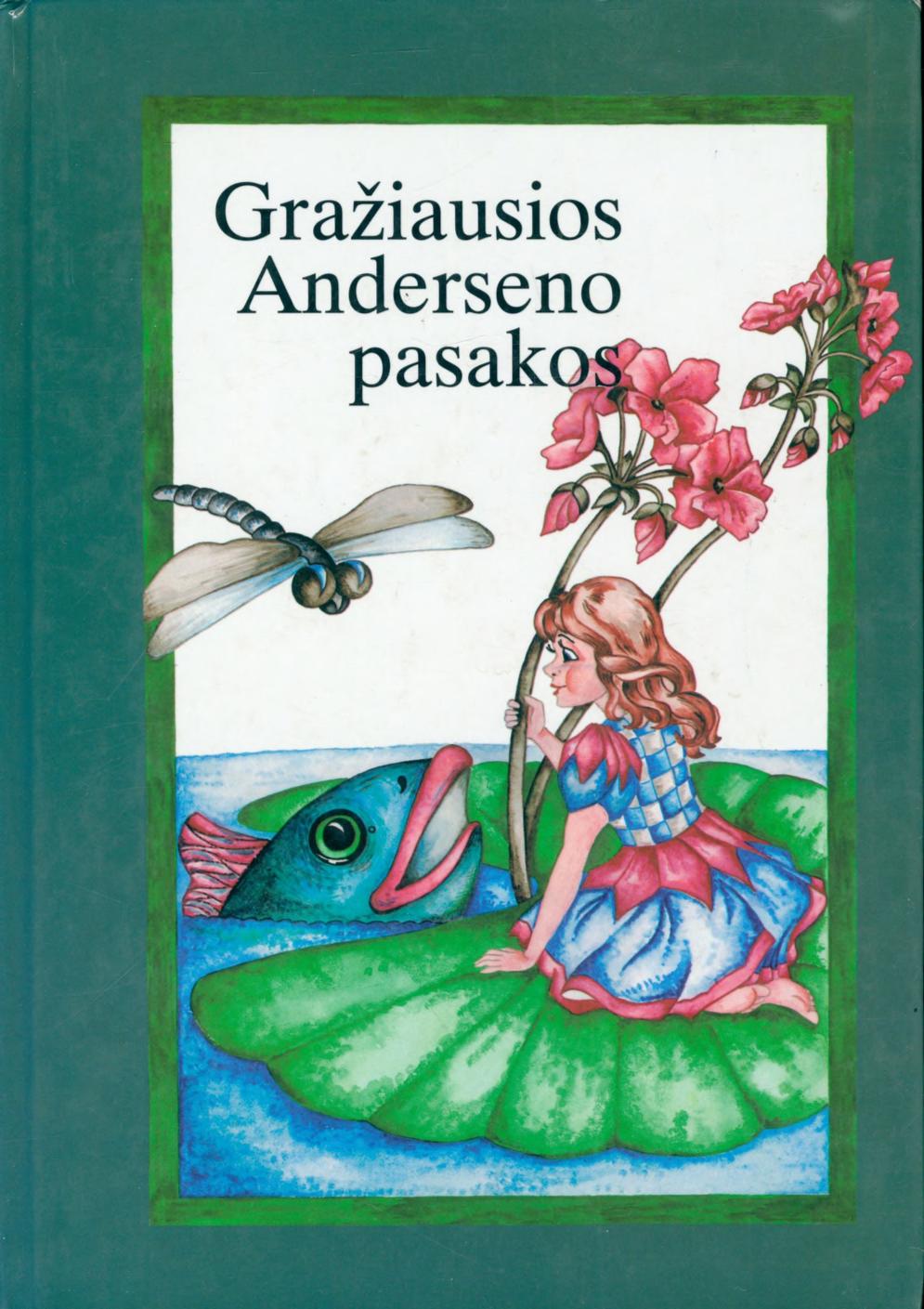 Gražiausios Anderseno pasakos I