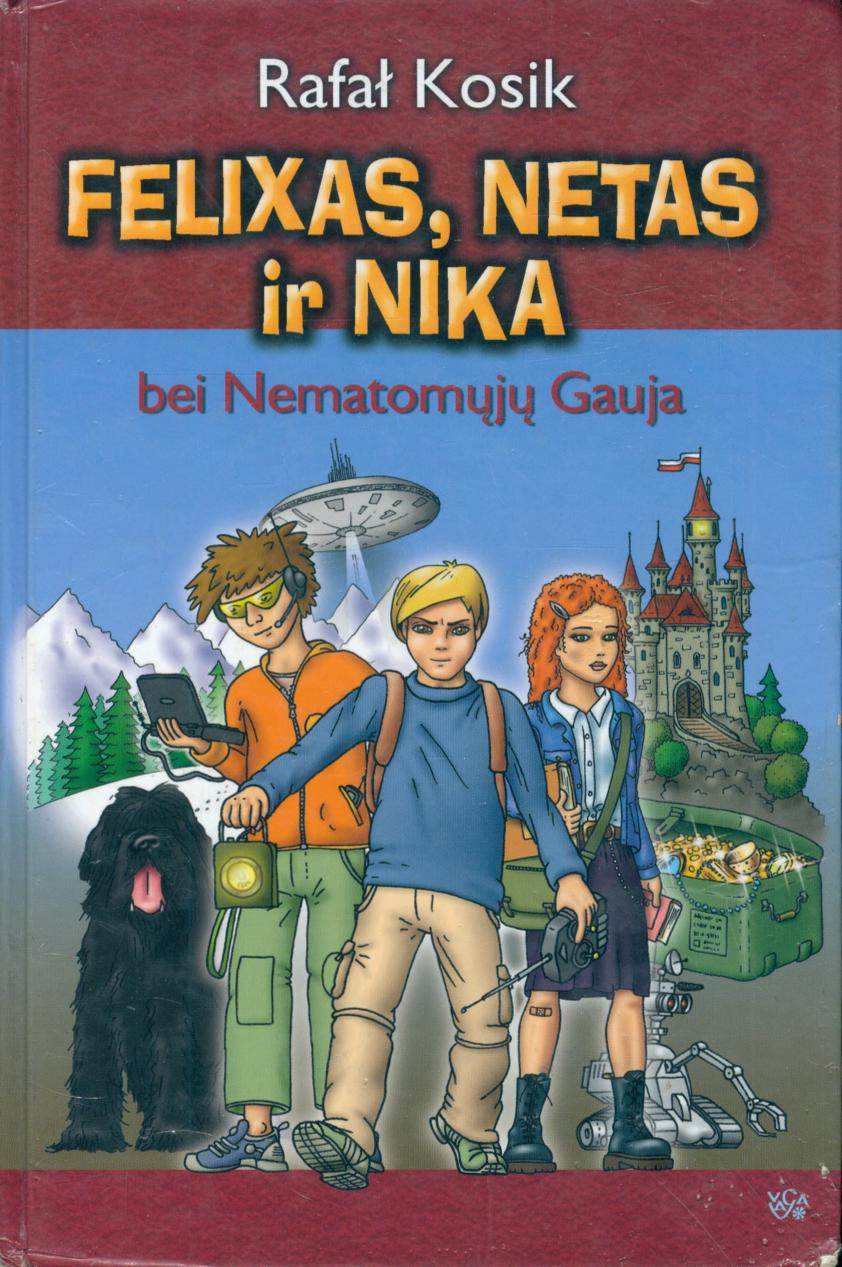 Felixas, Netas ir Nika bei Nematomųjų Gauja