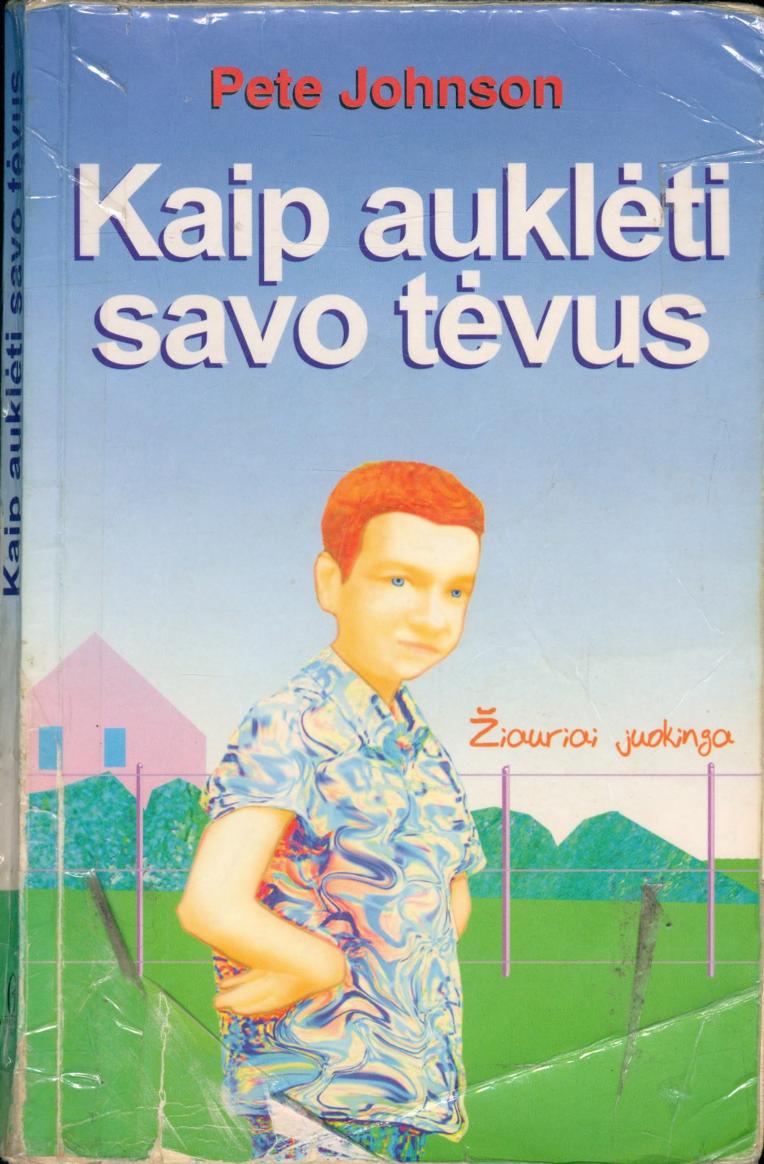 Kaip auklėti savo tėvus