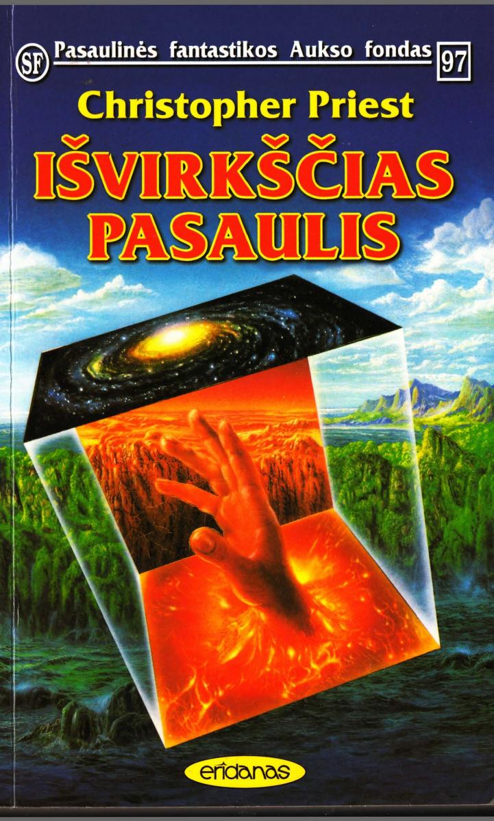 PFAF.097.Christopher.Priest.-.Isvirkscias.pasaulis.1998.LT