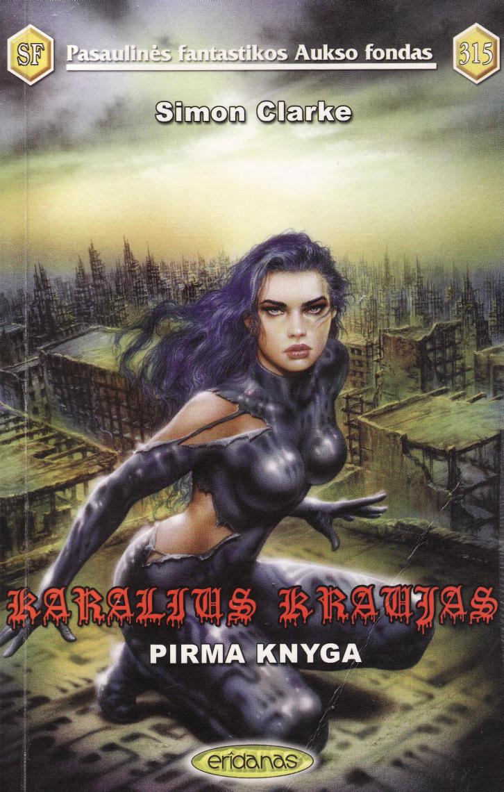Karalius kraujas pirma knyga