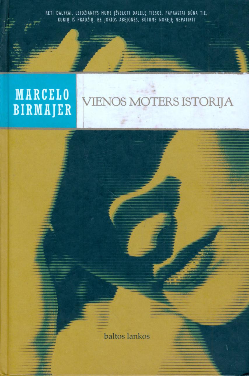 Vienos moters istorija