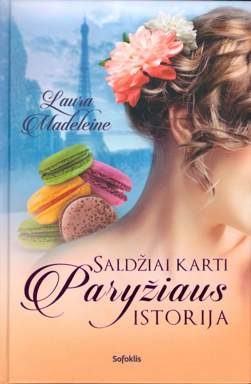 Saldžiai karti Paryžiaus istorija