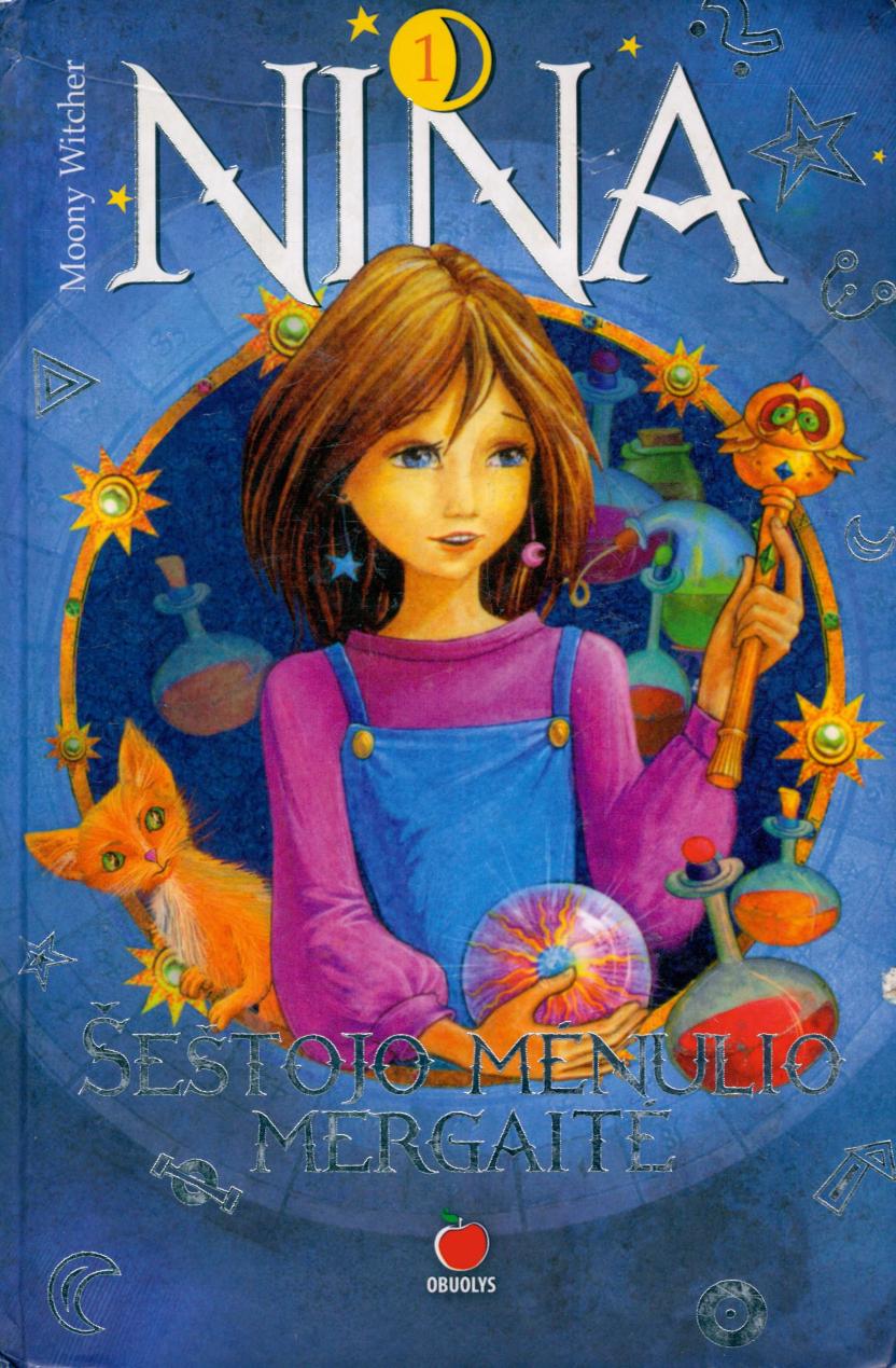 Nina. Šeštojo Mėnulio mergaitė