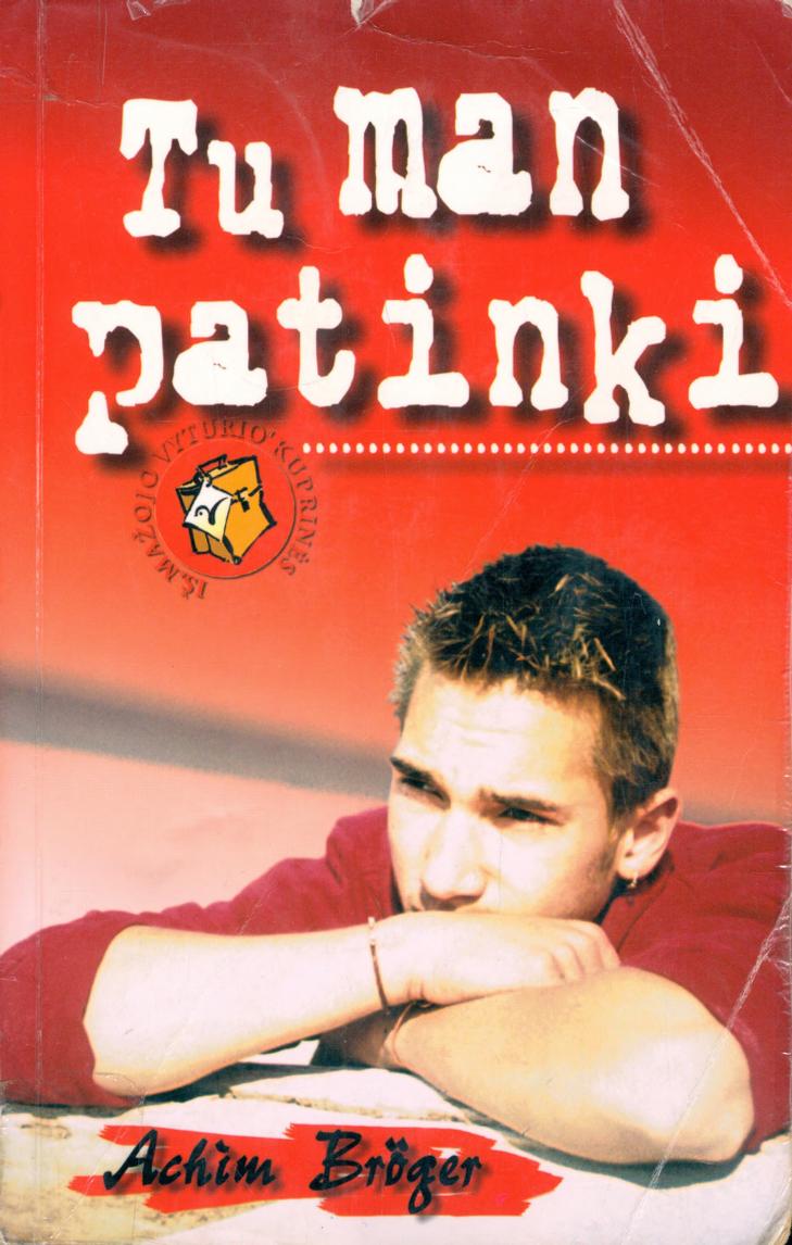 Tu man patinki