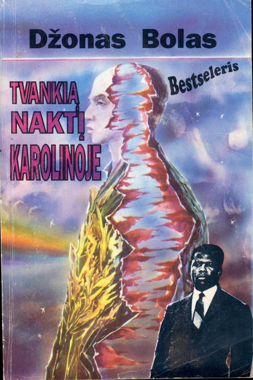 Tvankią naktį Karolinoje