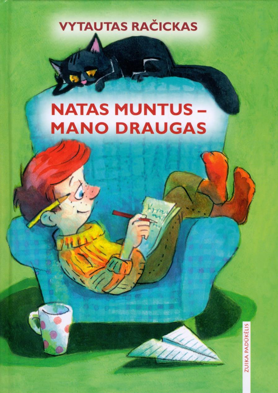 Natas Muntus - mano draugas