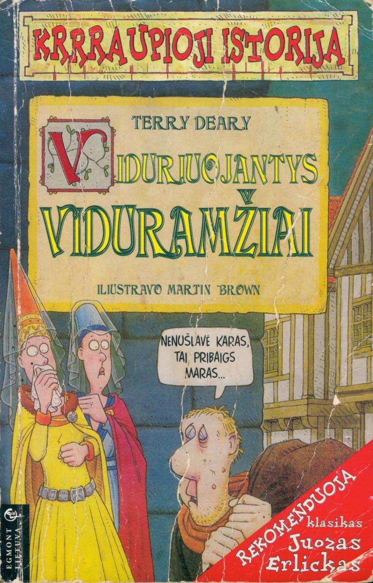Viduriuojantys viduramžiai