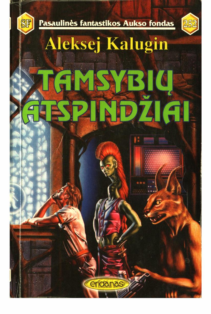 PFAF.252.Aleksej.Kalugin.-.Tamsybiu.atspindziai.2002.LT