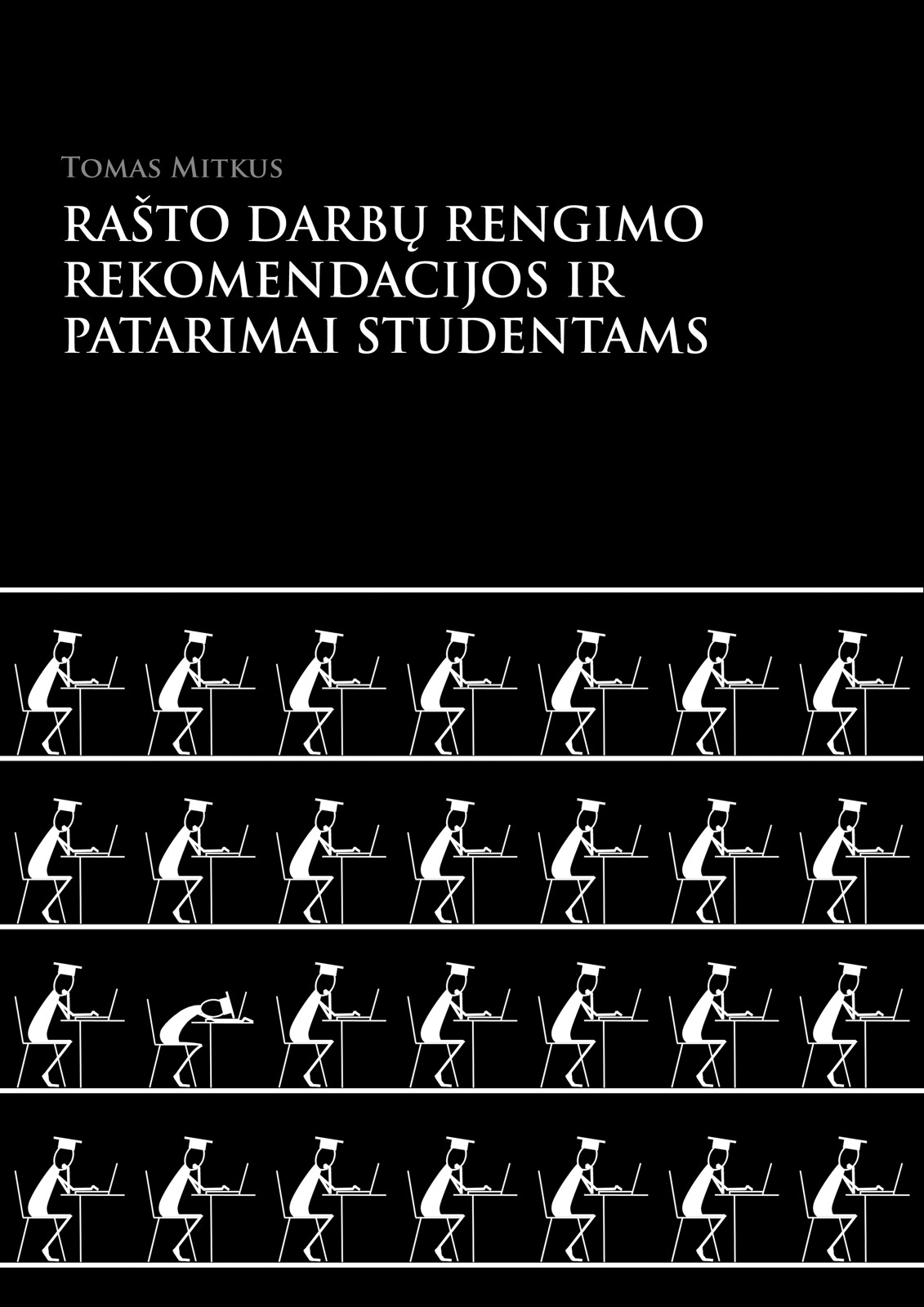 Rašto darbų rengimo rekomendacijos ir patarimai studentams