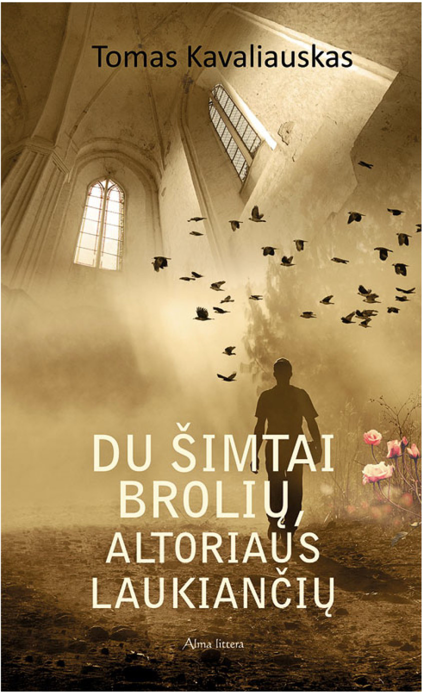 Du šimtai brolių, altoriaus laukiančių