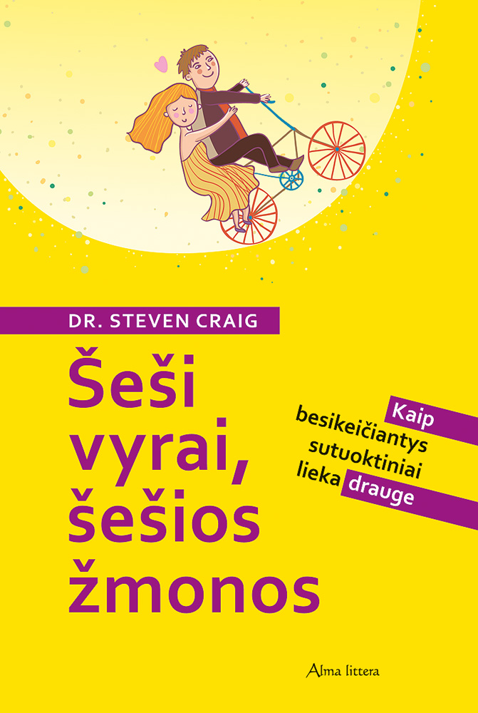 Šeši vyrai, šešios žmonos: kaip besikeičiantys sutuoktiniai lieka drauge