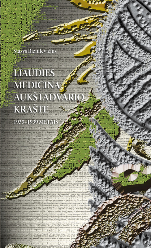 Liaudies medicina Aukštadvario krašte 1935–1939 metais