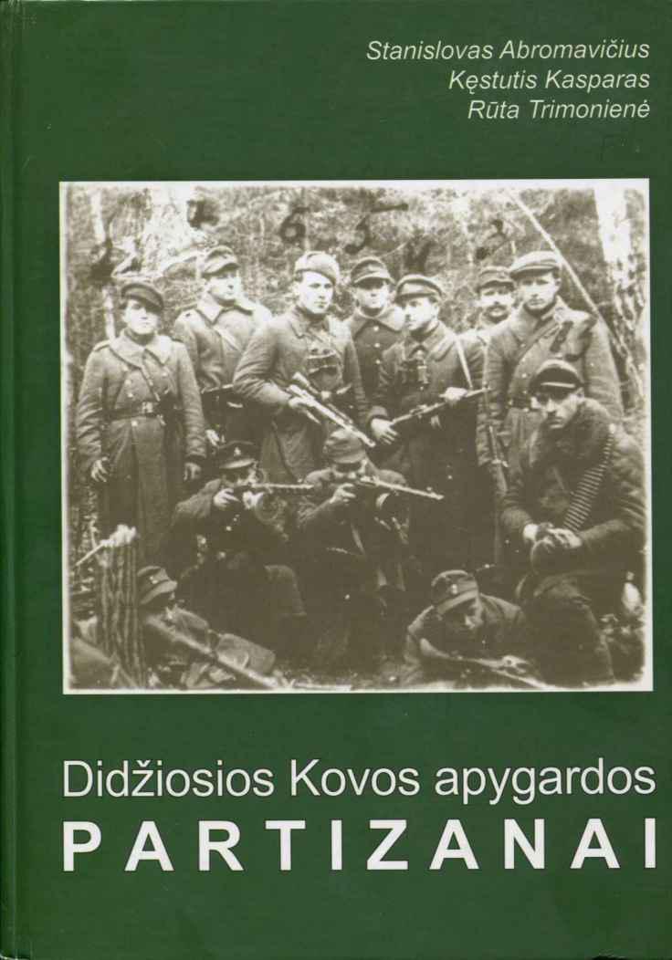 Didžiosios Kovos apygardos partizanai
