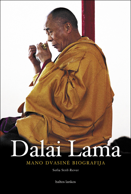 Dalai Lama: mano dvasinė biografija