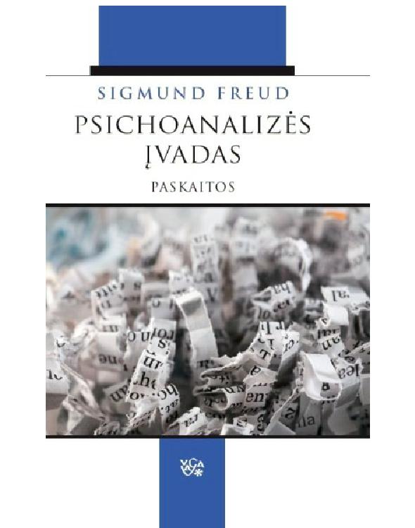Psichoanalizės įvadas. Paskaitos