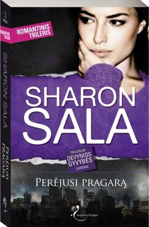 Perėjusi pragarą