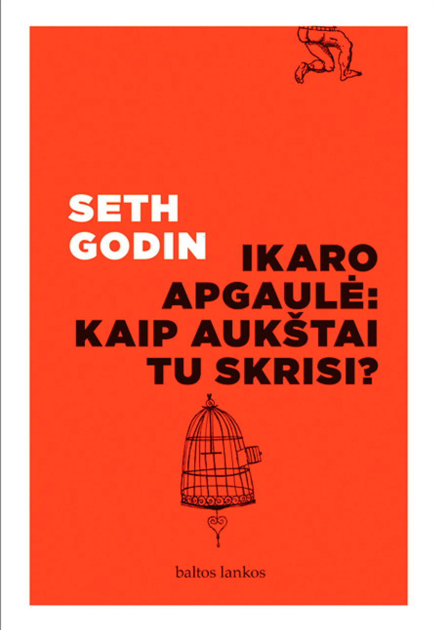 Ikaro apgaulė: kaip aukštai tu skrisi?