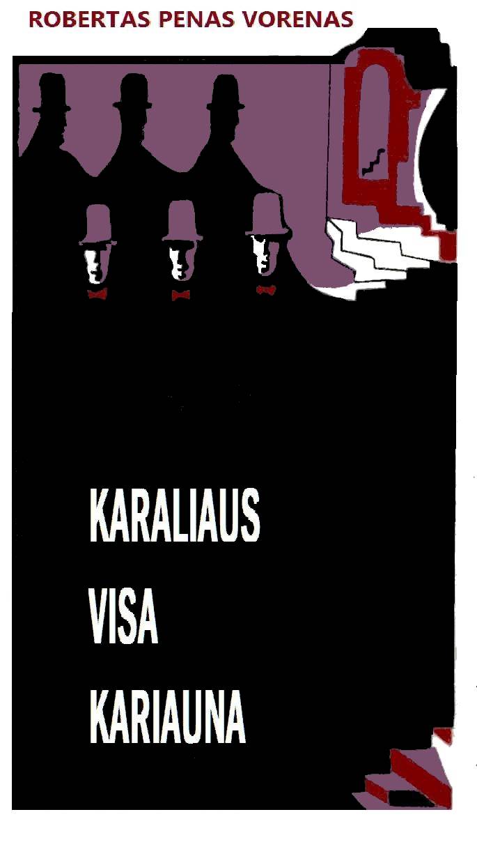 Karaliaus visa kariauna
