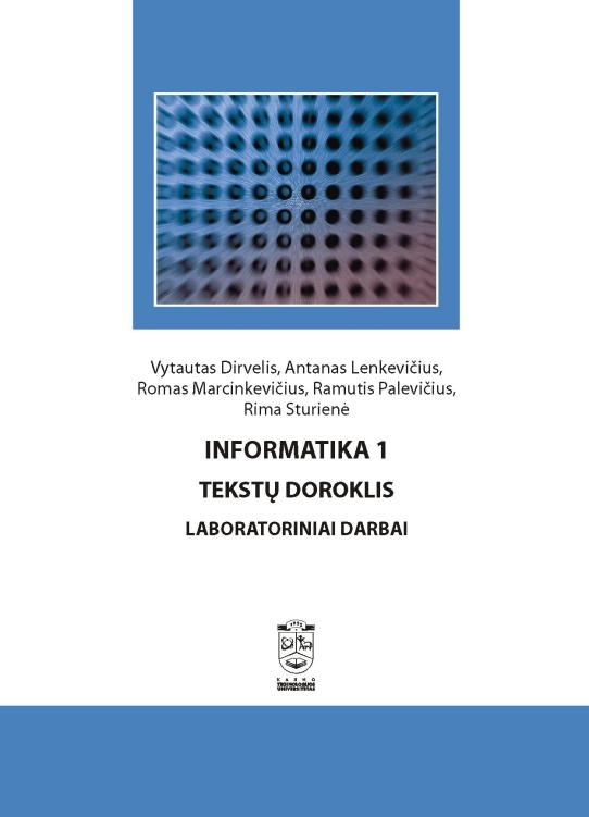 Informatika 1. Tekstų doroklis. Laboratoriniai darbai
