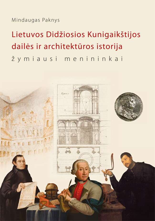 Lietuvos Didžiosios Kunigaikštijos dailės ir architektūros istorija: žymiausi menininkai