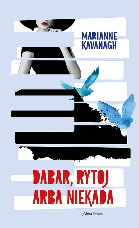 Dabar, rytoj arba niekada