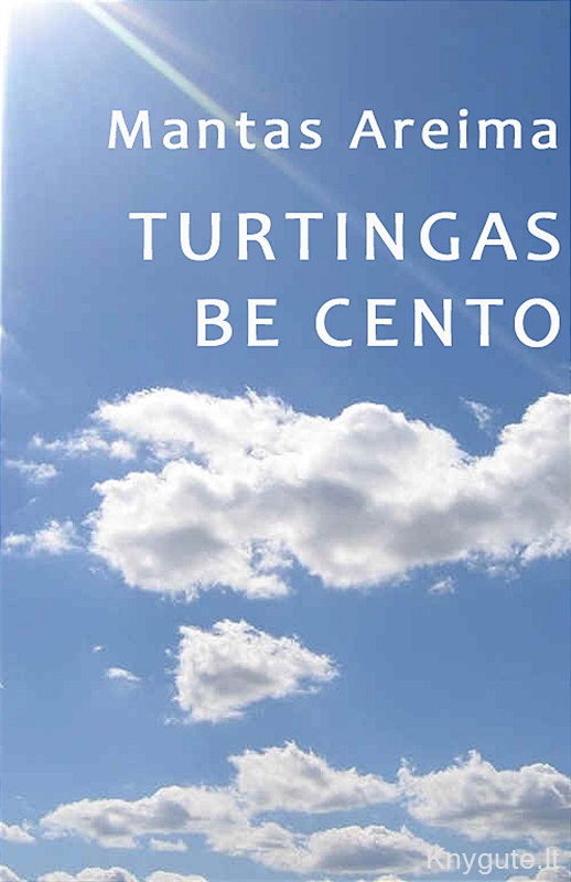 Turtingas be cento