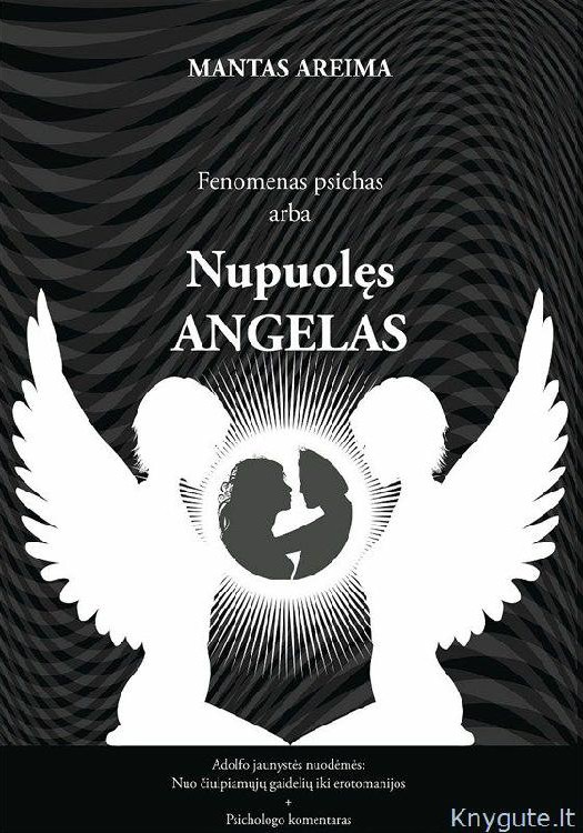 Fenomenas psichas arba Nupuolęs angelas