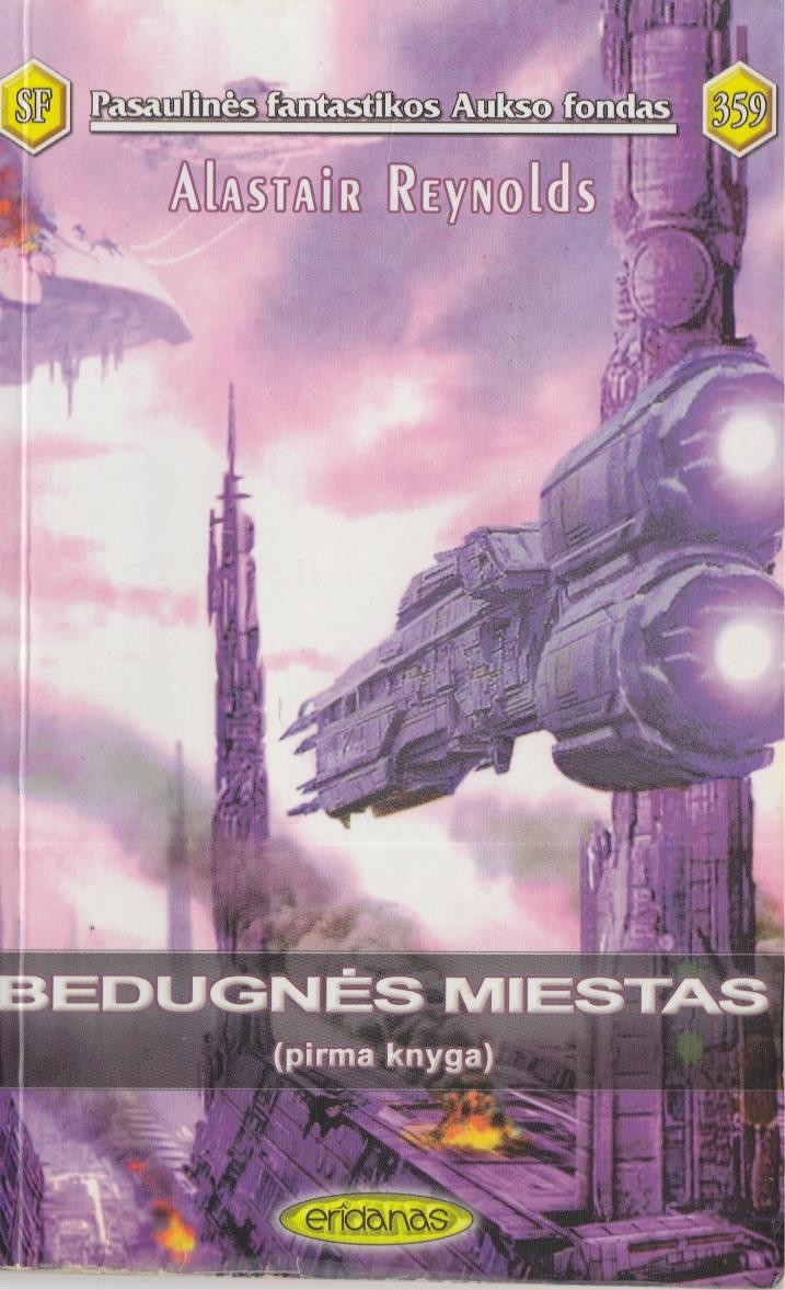 Bedugnės miestas pirma knyga