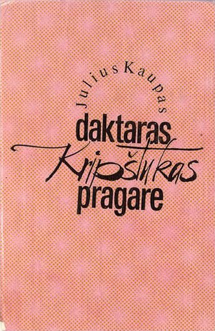 Daktaras Kripštukas pragare