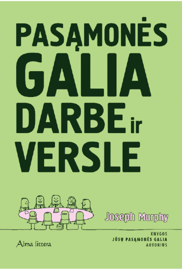 Pasąmonės galia darbe ir versle