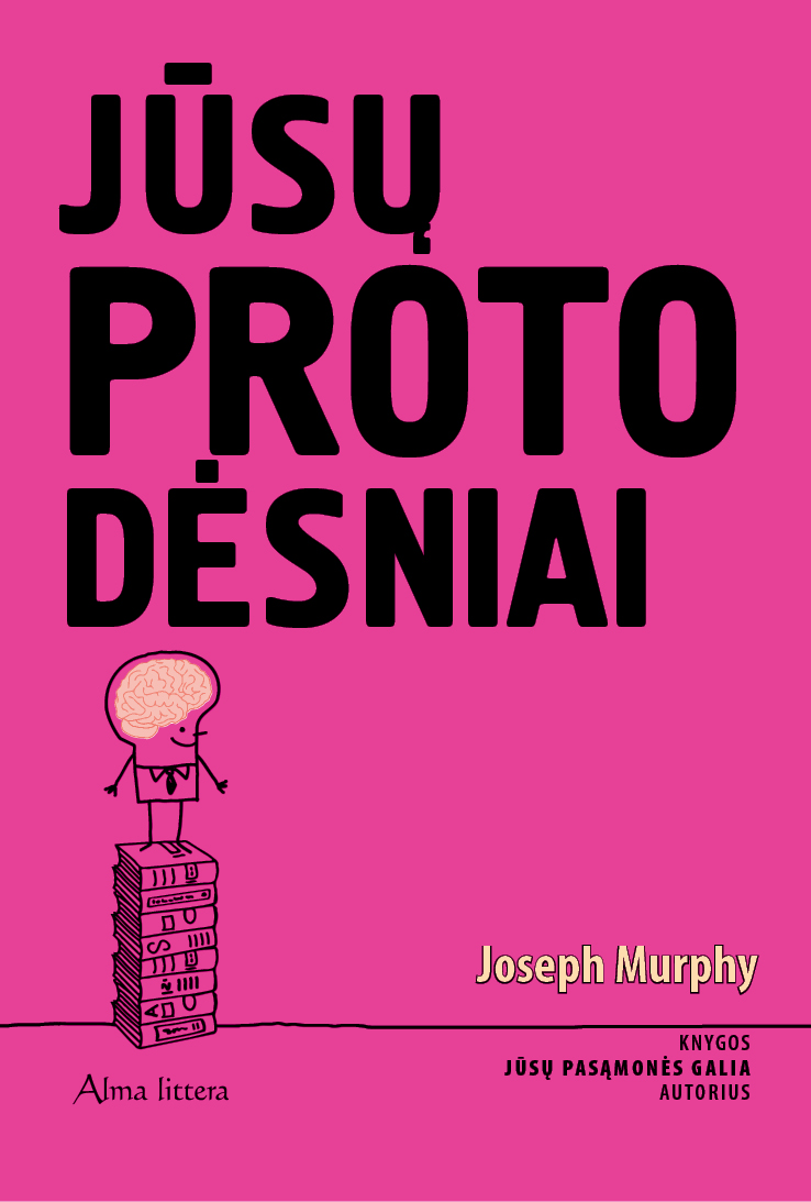 Jūsų proto dėsniai