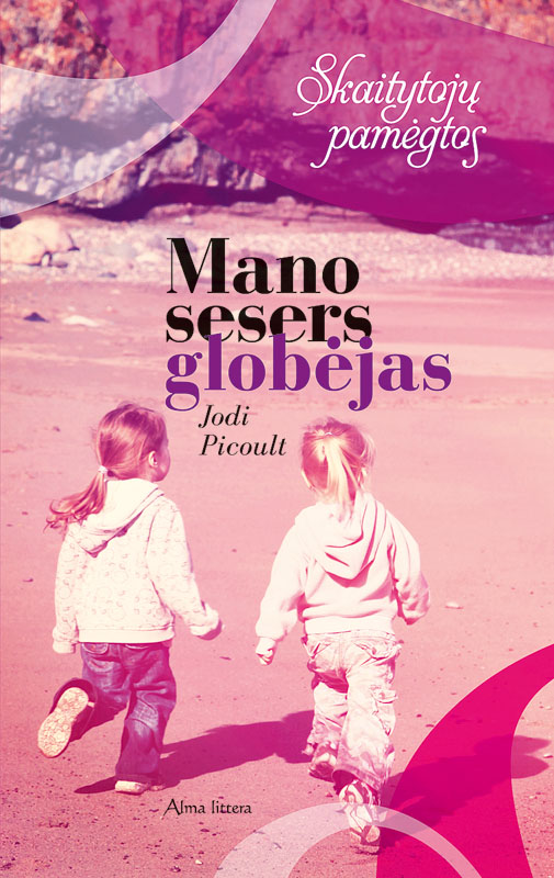 Mano sesers globėjas