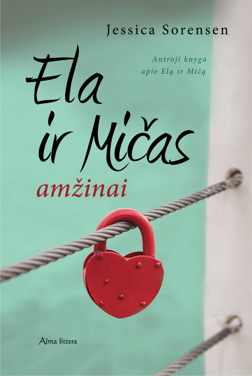 Ela ir Mičas amžinai