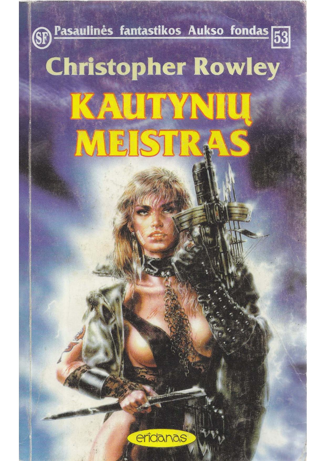 PFAF Nr.53 Rowley Christopher - Kautynių meistras (1996) LT - NRL