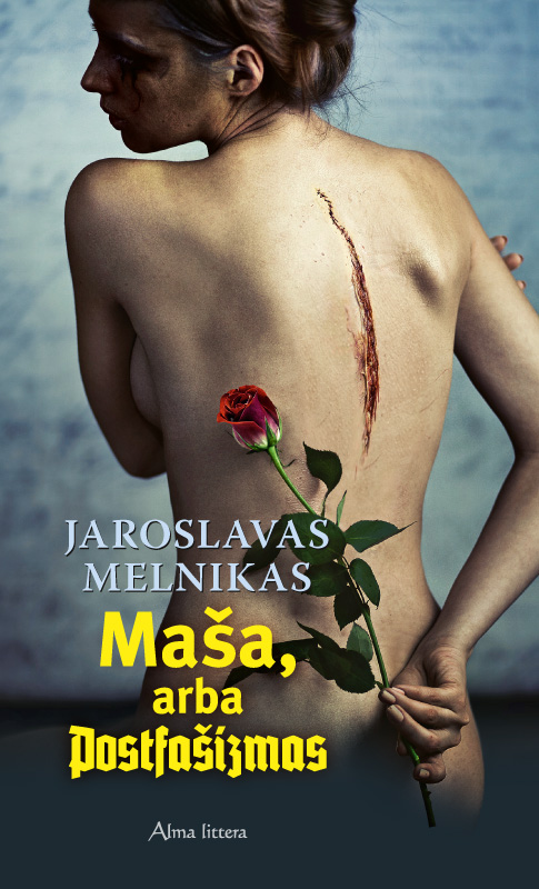 Maša, arba Postfašizmas