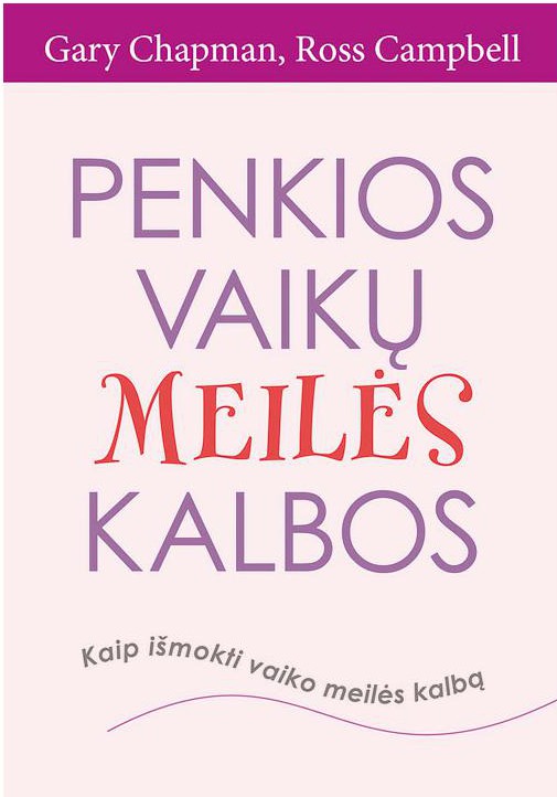 Penkios vaikų meilės kalbos