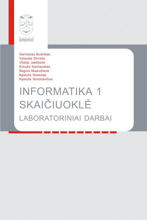 Informatika 1. Skaičiuoklė. Laboratoriniai darbai
