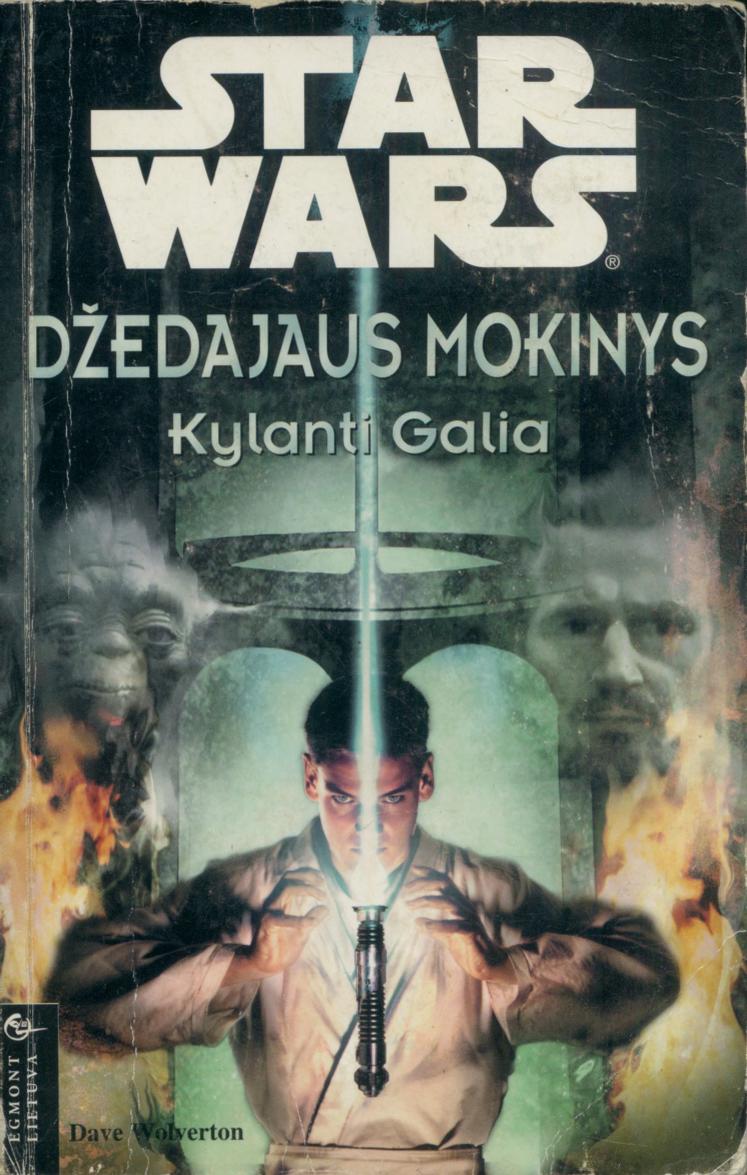 Džedajaus mokinys. Kylanti galia