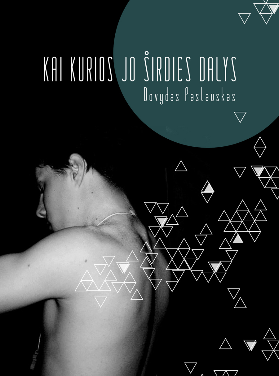 Kai kurios jo širdies dalys