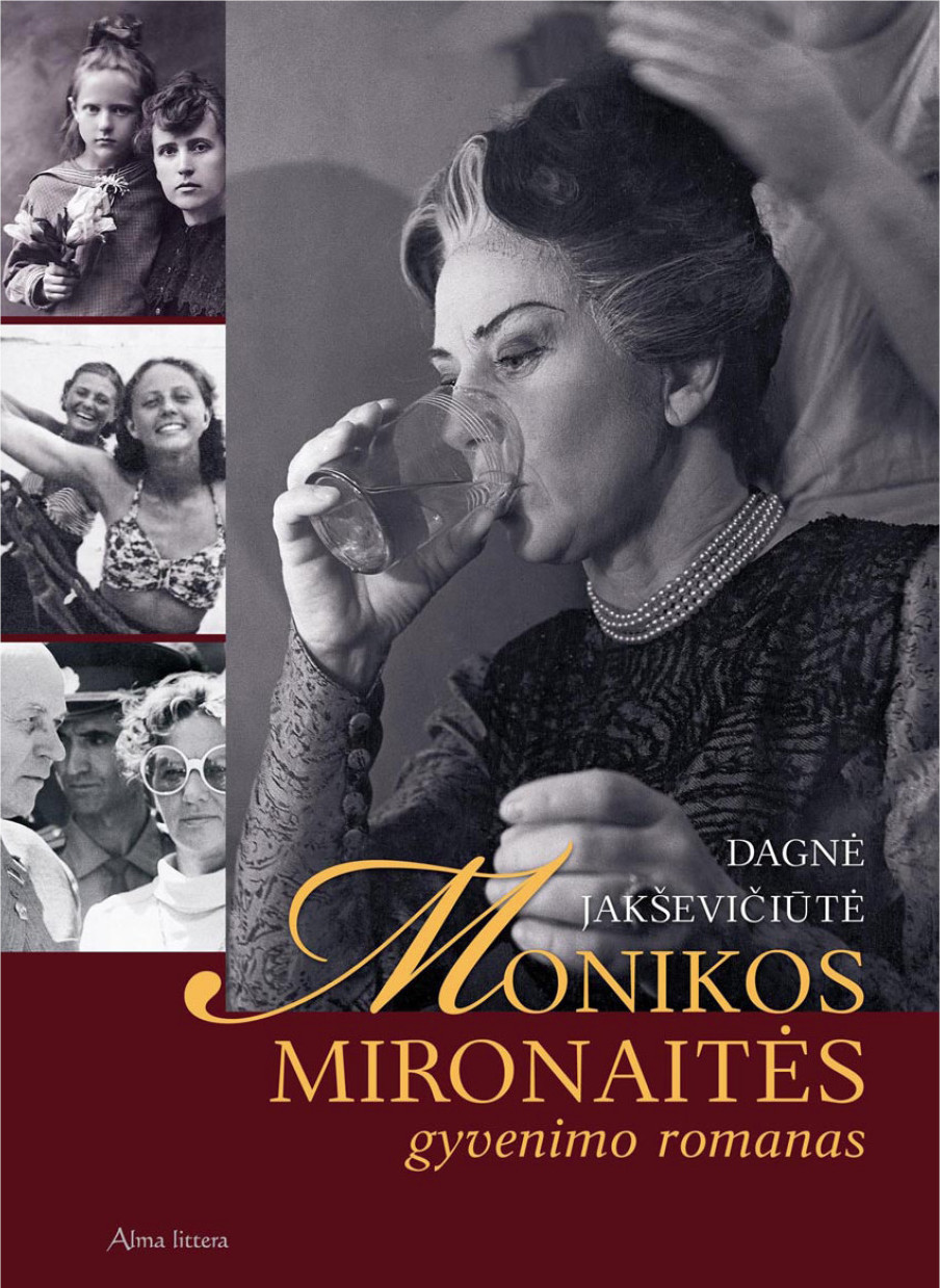 Monikos Mironaitės gyvenimo romanas